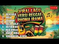 Lagu Verzameling virale liedjes, reggaeversie van Rhoma Irrama, deel 1