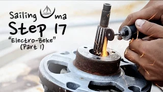 We built our own ELECTRIC MOTOR  (Electro-Beke, part 1) — Sailing Uma [Step 17]