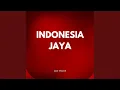 Lagu Indonesia Jaya