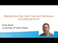 Making Koha Your Own - Andy Boze