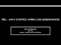 FIEL - JHAY CORTEZ | WISIN | LOS LEGENDARIOS