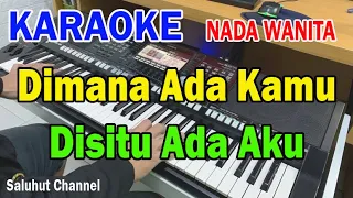 dimana ada kamu disitu ada aku ll karaoke dangdut lawas ll heidy diana ll nada wanita es do