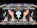 Download Lagu DJ DENAI BAMIMPI UDA JADI SANDARAN HATI || DJ CIINAN BANA SLOW JEDAG JEDUG VIRAL TIKTOK 2025‼️