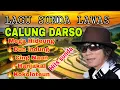 Download Lagu 🔥MERINDING‼️ KOLEKSI LAGU CALUNG DARSO | TERPOPULER 2025