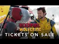 Deadpool Wolverine Tickets On Sale Now In Theatres July 26