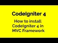 CodeIgniter 4 - How to Install and Setup CodeIgniter 4 C Framework