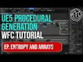 UE5 Procedural Generation in Blueprints - Wave Function Collapse Ep 3 Entropy