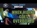 When Hiding Goes Overboard