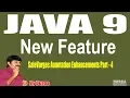 Java 9 New Features Session - 23 SafeVarges Annotation Enhancements Part