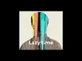 Still Woozy - Lava (Audio)