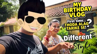 My Birthday Vlog || Manaya Thoda Different Tarike se || #vlog #birthday 