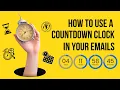 Use A Countdown Clock in Your Emails To Increase Clicks and Conversions