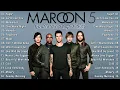 Maroon 5 Greatest Hits Playlist 2025 Best of Maroon 5 Songs
