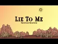 Graham Barham - LIE TO ME (Lyrics)