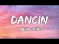 Aaron Smith - Dancin (KRONO Remix)