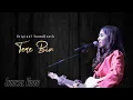 Download Lagu TERE BIN DRAMA | FULL OST LYRICS | FEMALE VERSION | NIRMAL ROY | ITS LYRICS CHANNEL