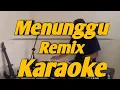 Download Lagu Menunggu Karaoke Remix Versi Korg Pa700