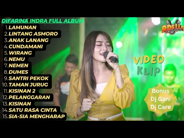 Download MP3 Difarina Indra Lamunan -  Lintang Asmoro - Anak Lanang Om  Adella Full Album Terbaru 2024