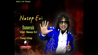 Download Sumerah Nasep Evi Video clip # Nasep Evi #Akil Phs(Al Thea) MP3