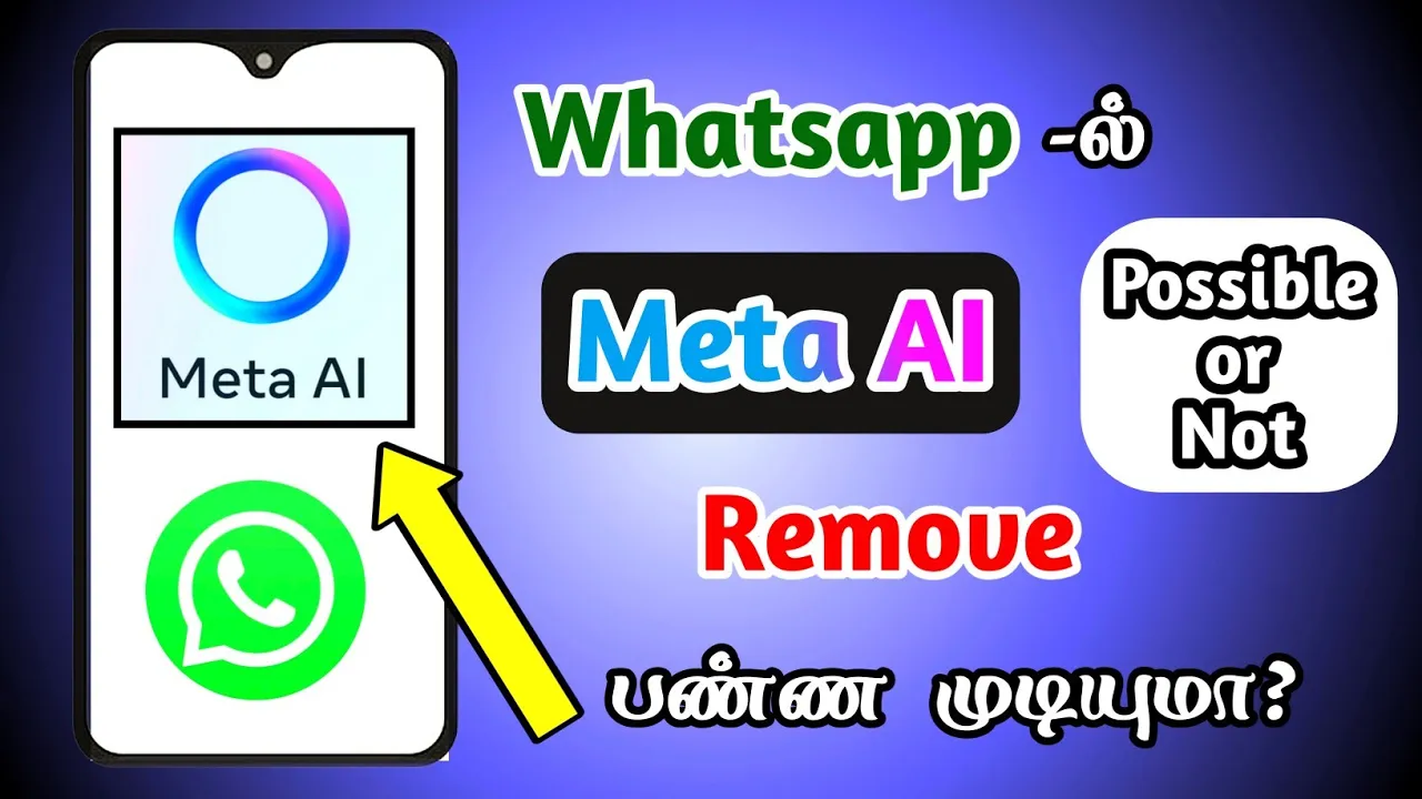 Is this Really Possible to Removing Meta AI Feature on Whatsapp? | Remove Meta AI | Seenu Tech Tamil