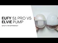 Eufy S1 Pro vs Elvie Pump Which Premium Wearable Breast Pump Is Best
