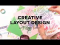 FREE Mini-Class Creative Layout Design with Paige Evans
