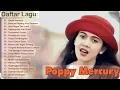 Download Lagu Lagu Poppy mercury full album