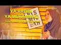 Download Lagu YA HABIBI YA MUHAMMAD - NOT TUJUH (KARAOKE/NO VOCAL)