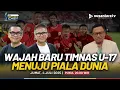 Download Lagu [LIVE] Wajah Baru Timnas U-17, Nova Arianto Cs Menuju Piala Dunia! | SPORT CAST