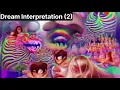 Download Lagu Dreams (Part 2) - Numbers Interpretation 