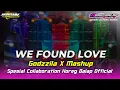 Download Lagu DJ PARTY KARNAVAL WE FOUND LOVE X GODZILLA RUTINITAS RADONG FEAT HOREG BALAP OFFICIAL ‼️