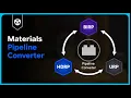 Materials Pipeline Converter Unity Unity Asset Store