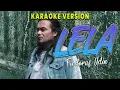 Download Lagu Lela - Fiedarus Udin (Karaoke Version)