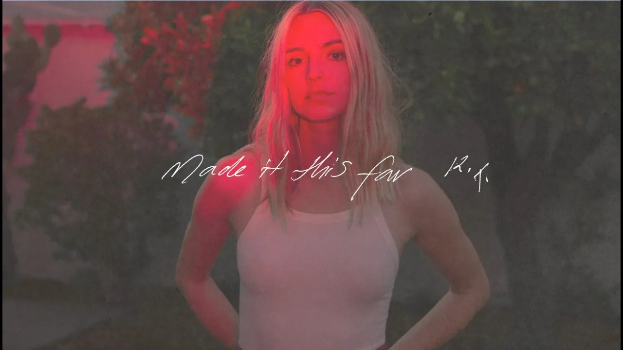 Katelyn Tarver - Made It This Far (Official Lyric Video) Katelyn Tarver - Made It This Far (Official Lyric Video)