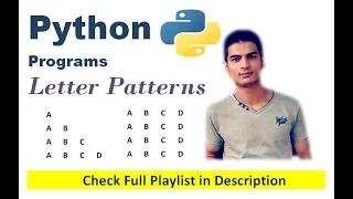 Letter Alphabet Pattern Python Programming Complete Logic