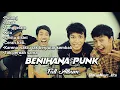 Download Lagu Benihana Punk-Full Album OldPopMusic kita