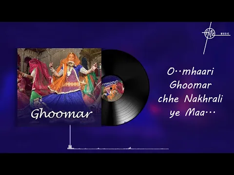 Download MP3 Ghoomar Lyrical Video Song | Shruti Rane | O Mhaari Ghoomar Chhe Nakharali | Hitz Music