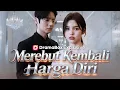 Lagu 🇮🇩Merebut Kembali Harga Diri#drama