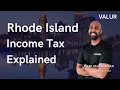 Rhode Island Income Tax Explained 2024