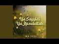 Download Lagu Ya Sayyidi Ya Rasulullah