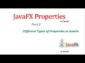 JavaFX Tutorial Javafx Properties in detail Different types of Properties in Javafx