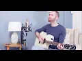 Lasting Lover Sigala James Arthur acoustic cover