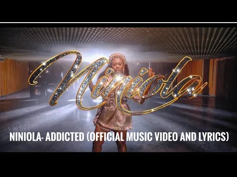 Download MP3 Niniola- Addicted (Official Music Video And Lyrics)
