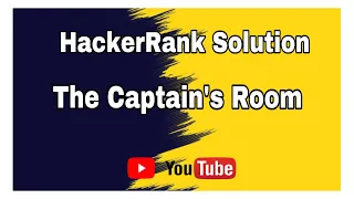 The Captain s Room HackerRank Solution Sets in Python