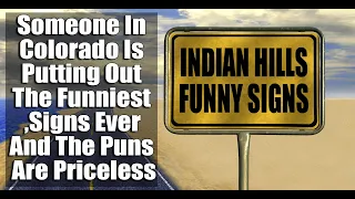 Someone In Colorado Is Putting Out The Funniest Signs Ever And The Puns Are Priceless
