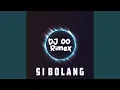 Download Lagu Si Bolang (Remix)
