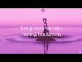 Maine Mendoza, Gracenote - Parang Kailan Lang (Lyric Video with Minus One)
