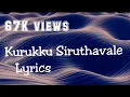 Download Lagu Kurukku Siruthavale song with Lyrics குறுக்கு சிறுத்தவளே Muthalvan movie