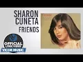 Download Lagu Sharon Cuneta - Friends [Official Lyric Video]