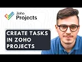 How To Create Tasks In Zoho Projects 2026 Guide